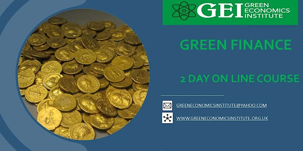 Summer School Oxford-  GreenEconomics & Green Finance in the Current Age at The H B Allen Centre