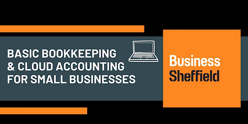 Basic Bookkeeping and Cloud Accounting for Small Businesses at Electric Works
