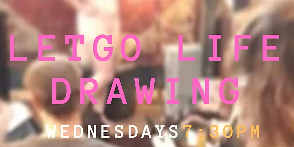 Mindful Life Draw - Black Dove - Wednesday 7:30pm - 9:30pm at The Black Dove
