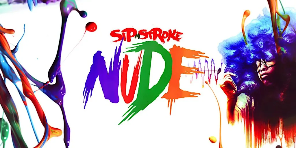 Sip 'N Stroke *NEW DATE* | NUDE | 7pm - 10pm | Sip and Paint party