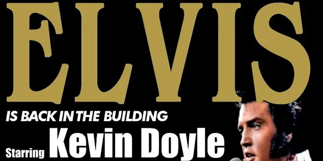 Elvis is Back Starring Kevin Doyle & The way it was 11 Piece Orchestra at Parkview Hotel