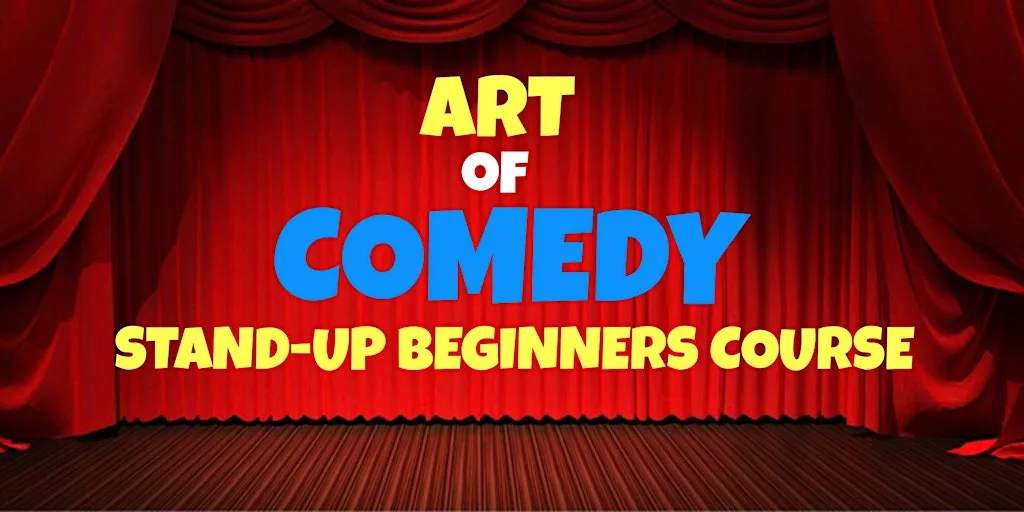Art of Comedy Stand-Up Beginners Course at Student Castle
