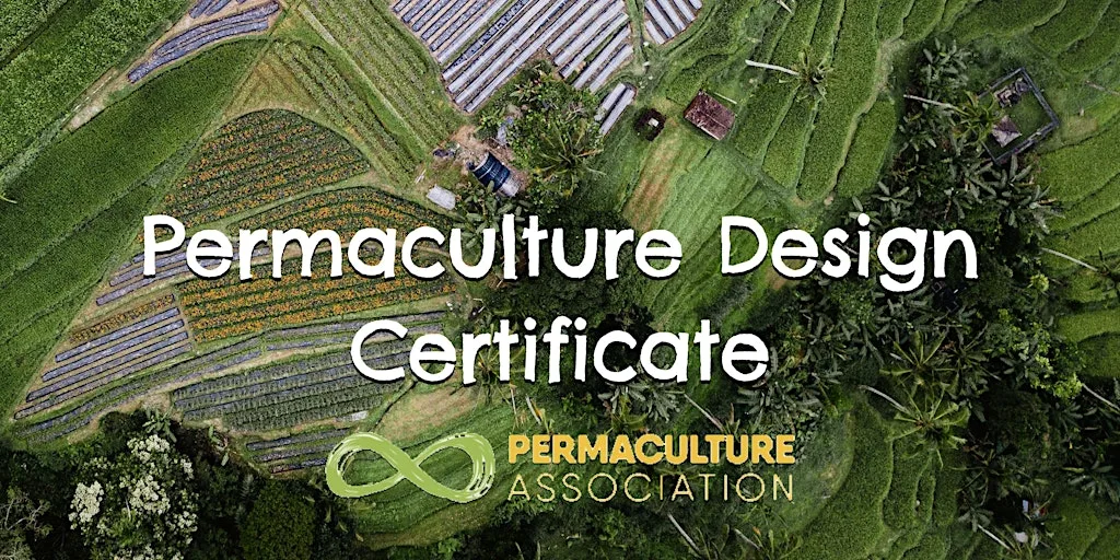 Permaculture Design Certificate 2026/27 Weekend Course at Apricot Centre - Wellbeing Service and Huxhams Cross BiodynamicFarm