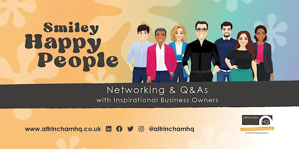Smiley Happy People: Networking For Inspirational Business Owners (August)