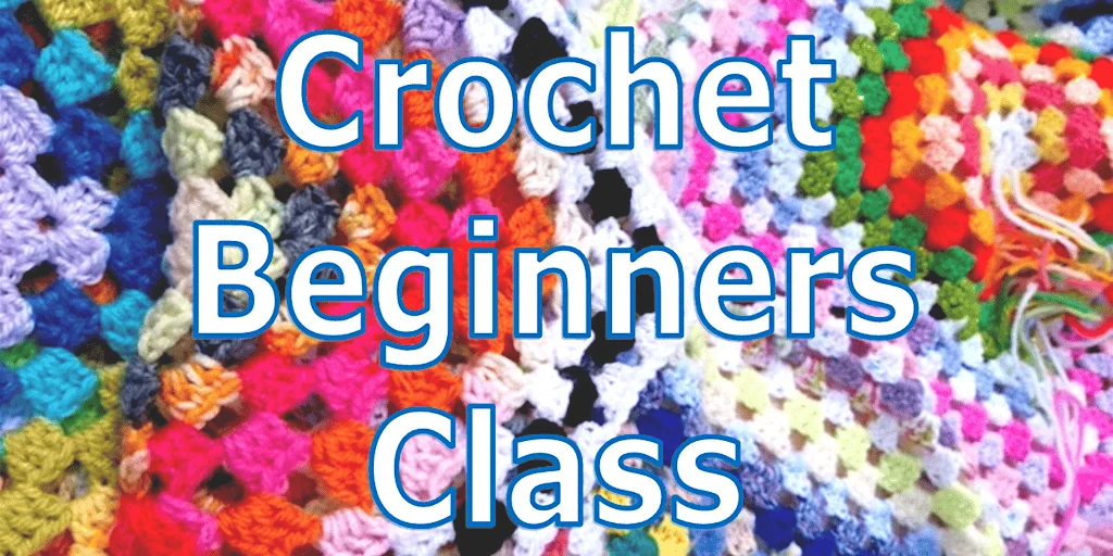 Beginners Crochet Class at Franklins
