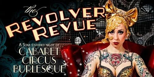 The Revolver Revue 17th October 2026 at The Factory Live