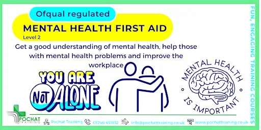 Level 2 Award in First Aid for Mental Health (RQF) ( Physical classroom) at Pochat Training