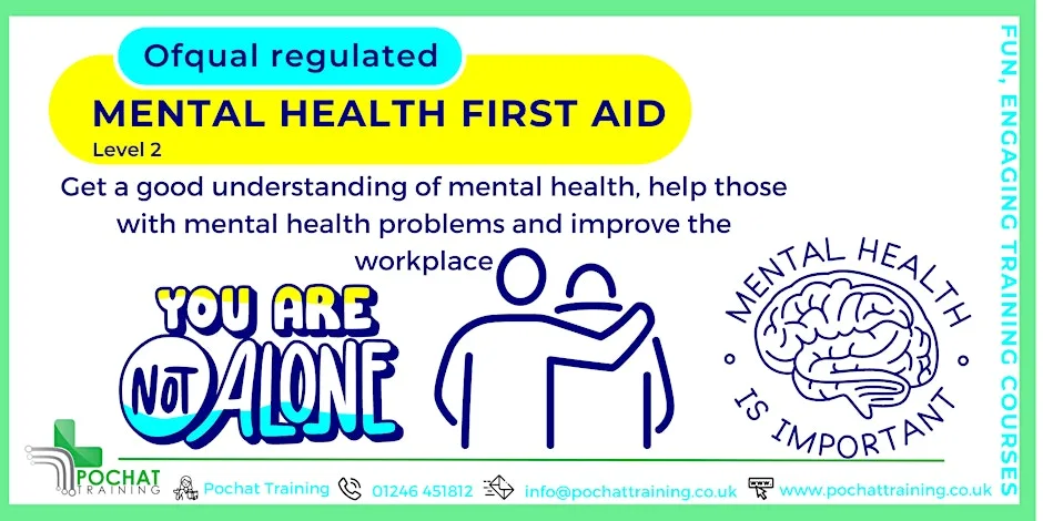 Level 2 Award in First Aid for Mental Health (RQF) ( Physical classroom) at Pochat Training