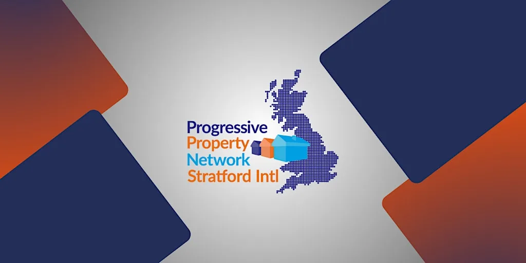 Progressive Property Network Stratford 11th August at Moxy London Stratford