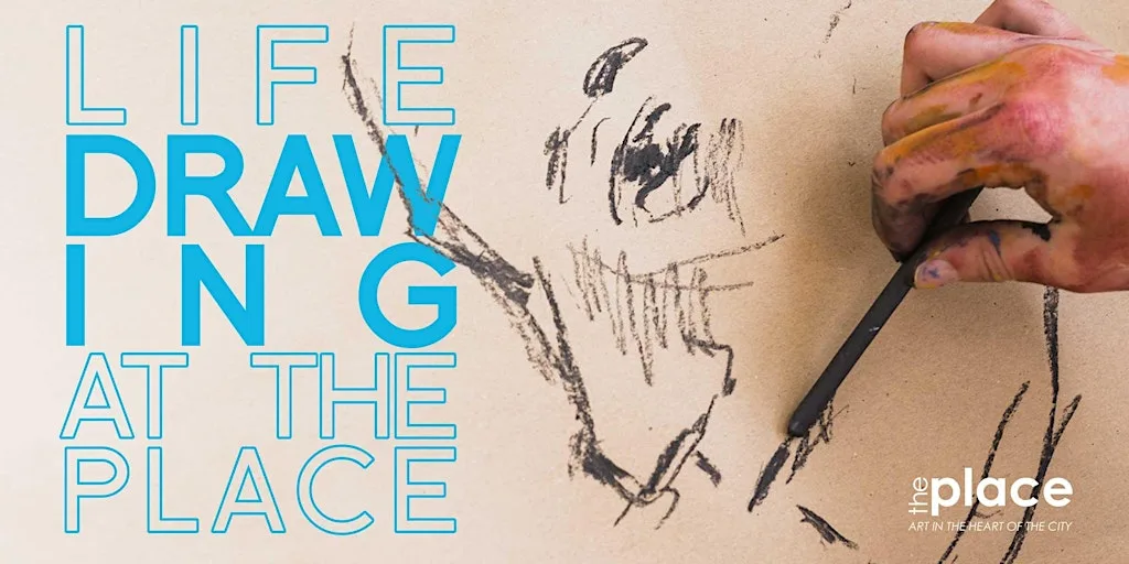Life Drawing @ The Place at The Place