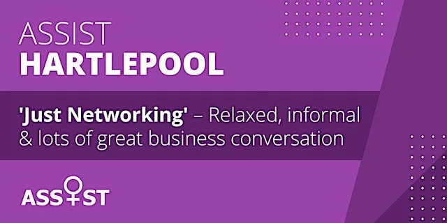 Assist: Just Networking in Hartlepool