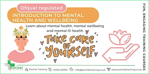 An Introduction To Mental Health And Wellbeing (Face to Face) at Pochat Training