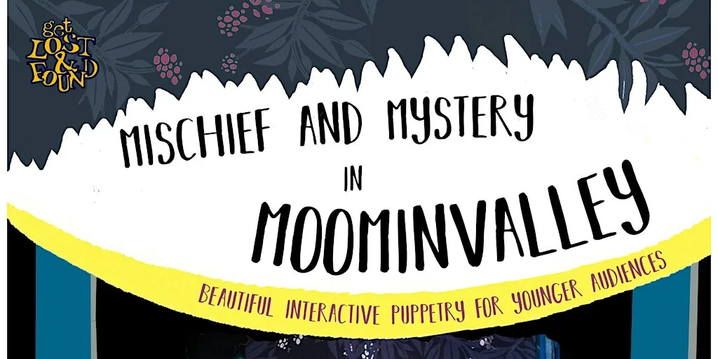 Mischief and Mystery In Moominvalley at the MMI