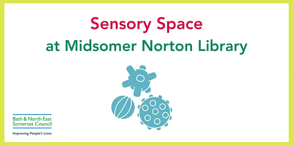 Sensory Space at Midsomer Norton Library at Midsomer Norton Library