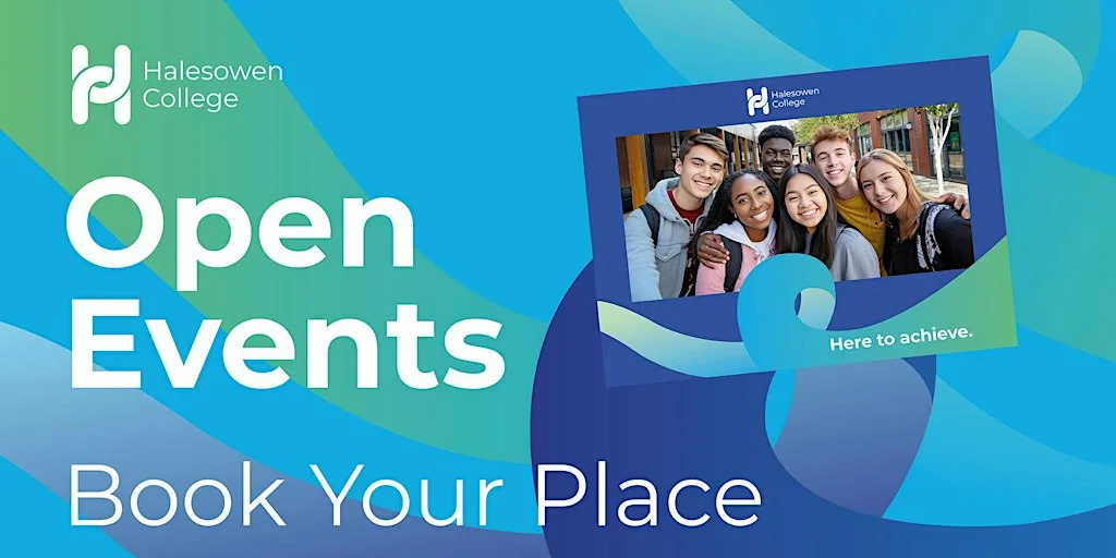 Halesowen College Open Events 2026/2027 at Halesowen College