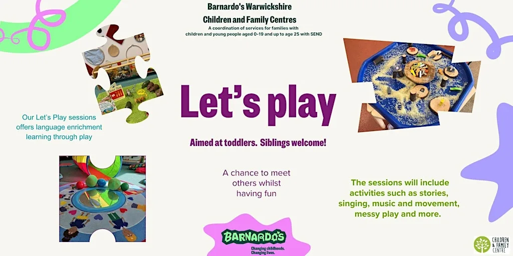 Let's play at Stratford C&FC at Stratford Children and Family Centre