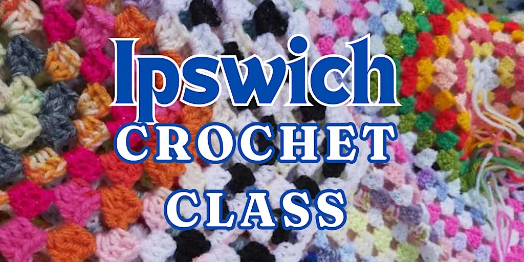 Beginners Crochet Class - IPS at Franklins