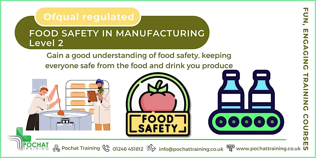 QA Level 2 Award in Food Safety for Manufacturing (RQF) (Face to Face)
