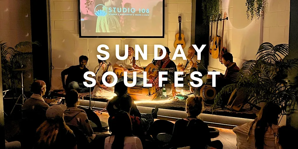 Sunday SoulFest | Meditation, Healing & Dinner