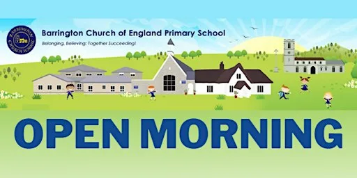 Reception 2027 Open Morning at Barrington C Of E Primary School