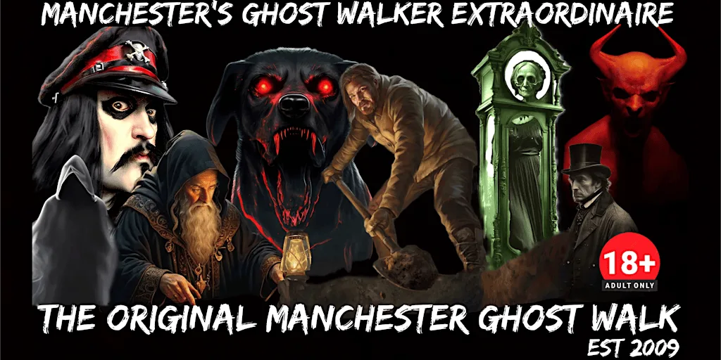 FLECKY BENNETT’S THE ORIGINAL MANCHESTER GHOST WALK at REAR ENTRANCE OF MANCHESTER TOWN HALL (OPPOSITE THE WATERHOUSE PUB)