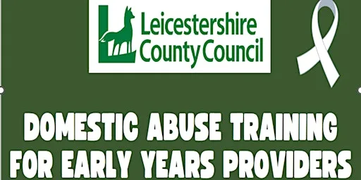 Domestic Abuse, Impact on Children & Strategies to support children (Z2175) at Leicestershire County Council