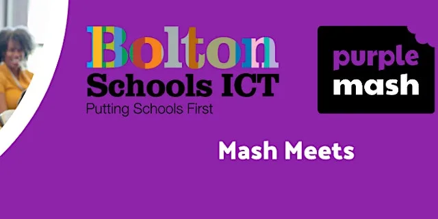 Purple Mash Roadshow: Northwest (Bolton) at Bolton SICT Unit,