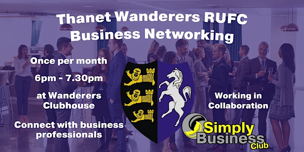 Thanet Wanderers Evening Business Networking at Thanet Wanderers RUFC