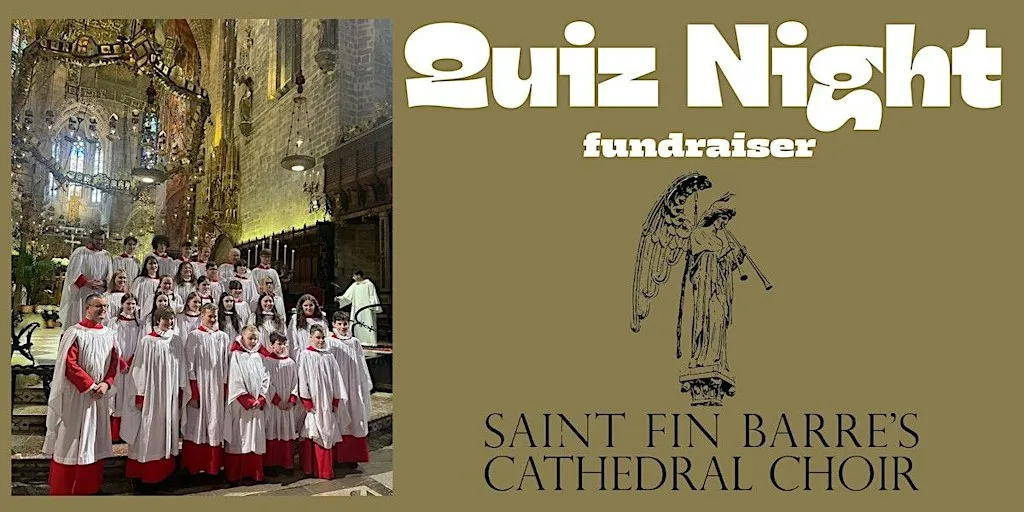 Quiz Night - A Fundraiser for St. Fin Barre's Cathedral Choir