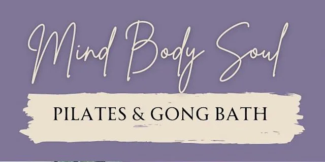 Pilates Flow & Gong Bath Meditation at Buckler's Park Community Hub