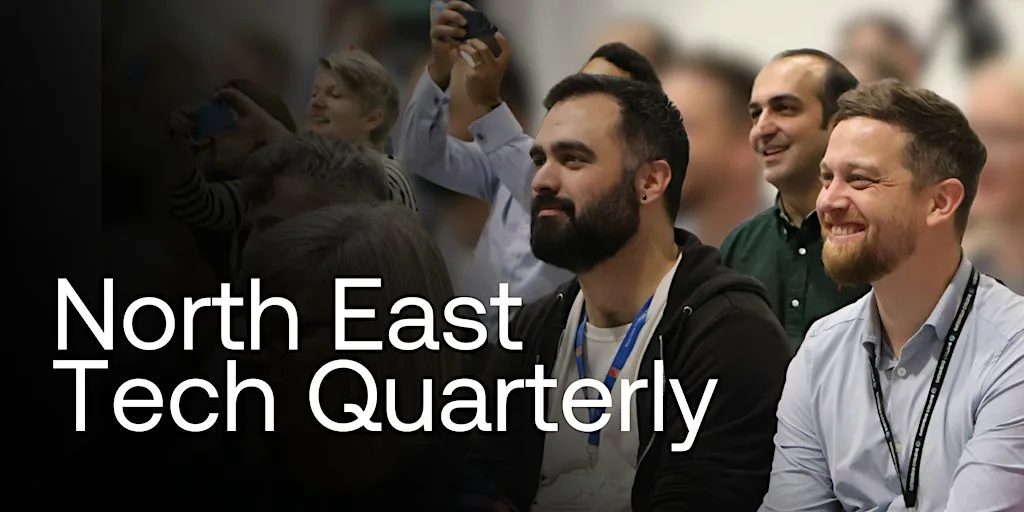 North East Tech Quarterly: 2026 in Review at The Catalyst