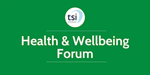 Health and Wellbeing Third Sector Forum