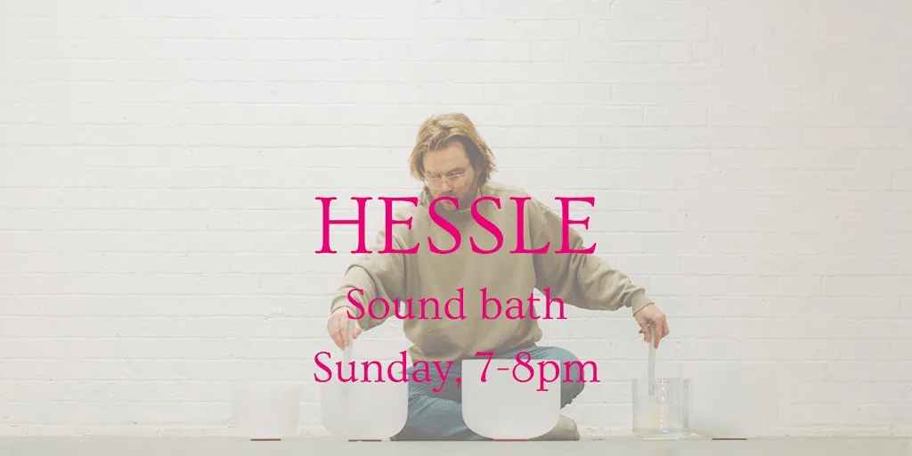 Relaxing Group Sound Bath - Hessle at Hull Yoga