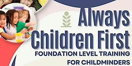 Always Children First: Child Safeguarding Awareness for Childminders at National College of Ireland