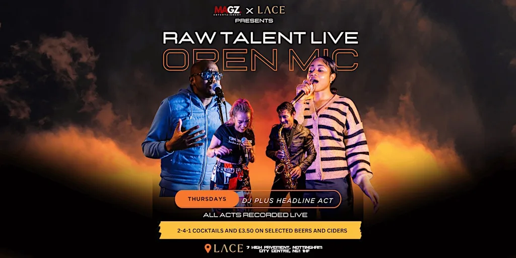 Raw Talent Live! - Nottingham Open Mic at Lace Bar