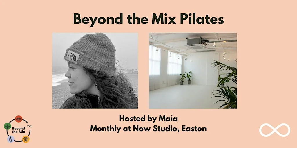 Beyond the Mix Pilates with Maia at Now Studio Bristol