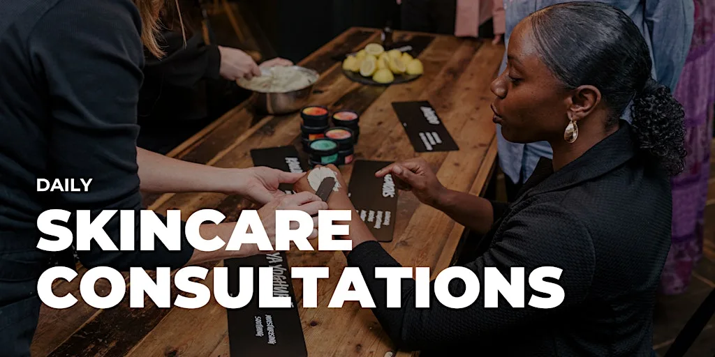 Free Skincare Consultations | LUSH Taunton