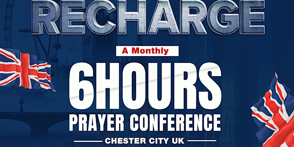 UK PRAYER CONFERENCE - RECHARGE at Northgate Church