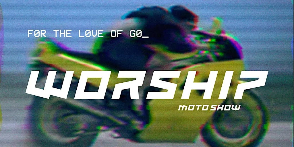 Worship Moto Show III