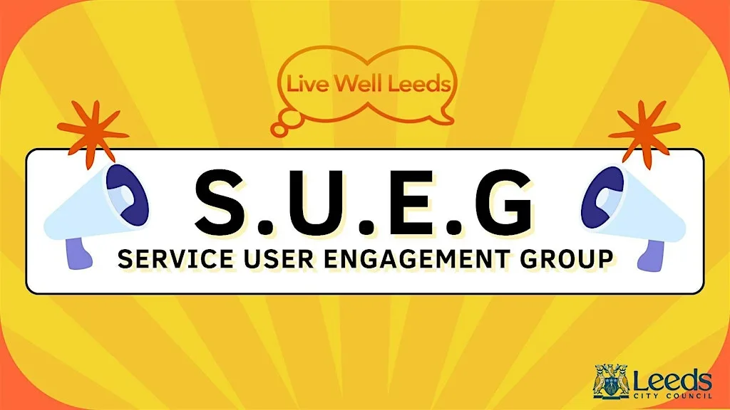 Well Leeds Service User Engagement Group (S.U.E.G) - August Meeting at Armley Library