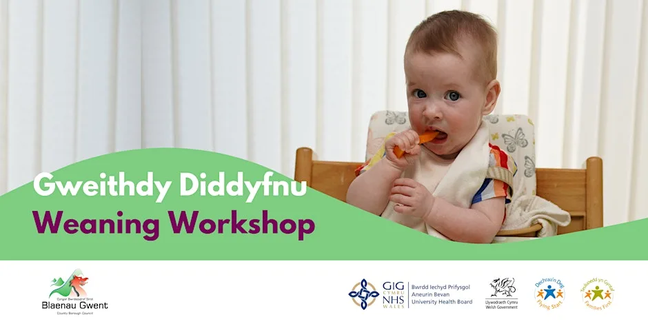 Blaenau Gwent Weaning Workshop at Hope Church • Ebbw Vale