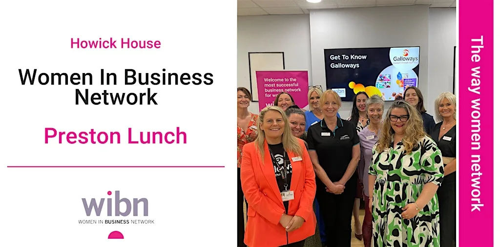 Women In Business Network Preston Afternoon Meeting at Galloway's Society for the Blind