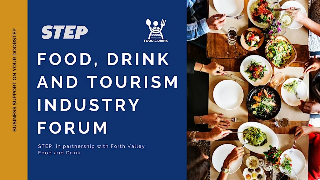 Food, Drink and Tourism Industry Forum at STEP Stirling Enterprise Park