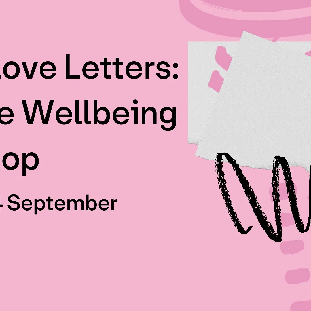 Queer Love Letters: Creative Wellbeing Workshop at London LGBTQ+ Community Centre