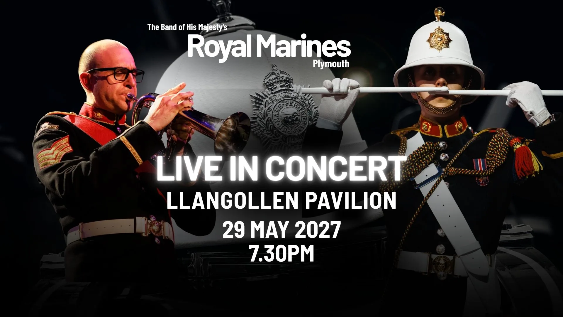 The Band of His Majesty’s Royal Marines Plymouth at Llangollen Pavilion
