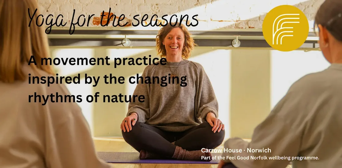 Feel Good Norfolk – Yoga for the seasons
