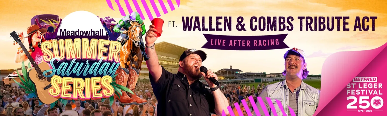 Summer Saturday Series -Wallen & Combs Tribute Experience - Doncaster Racecourse at Doncaster Racecourse