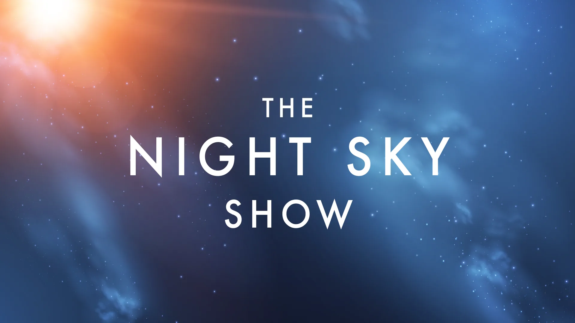 The Night Sky Show at Stockton Globe