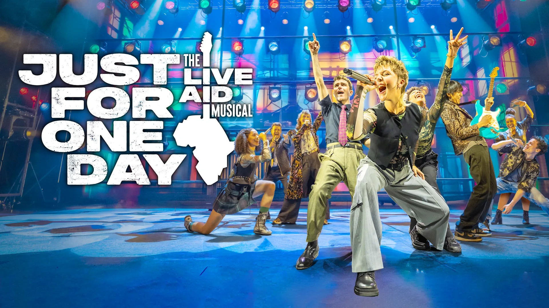 Just For One Day - The Live Aid Musical at Opera House Manchester