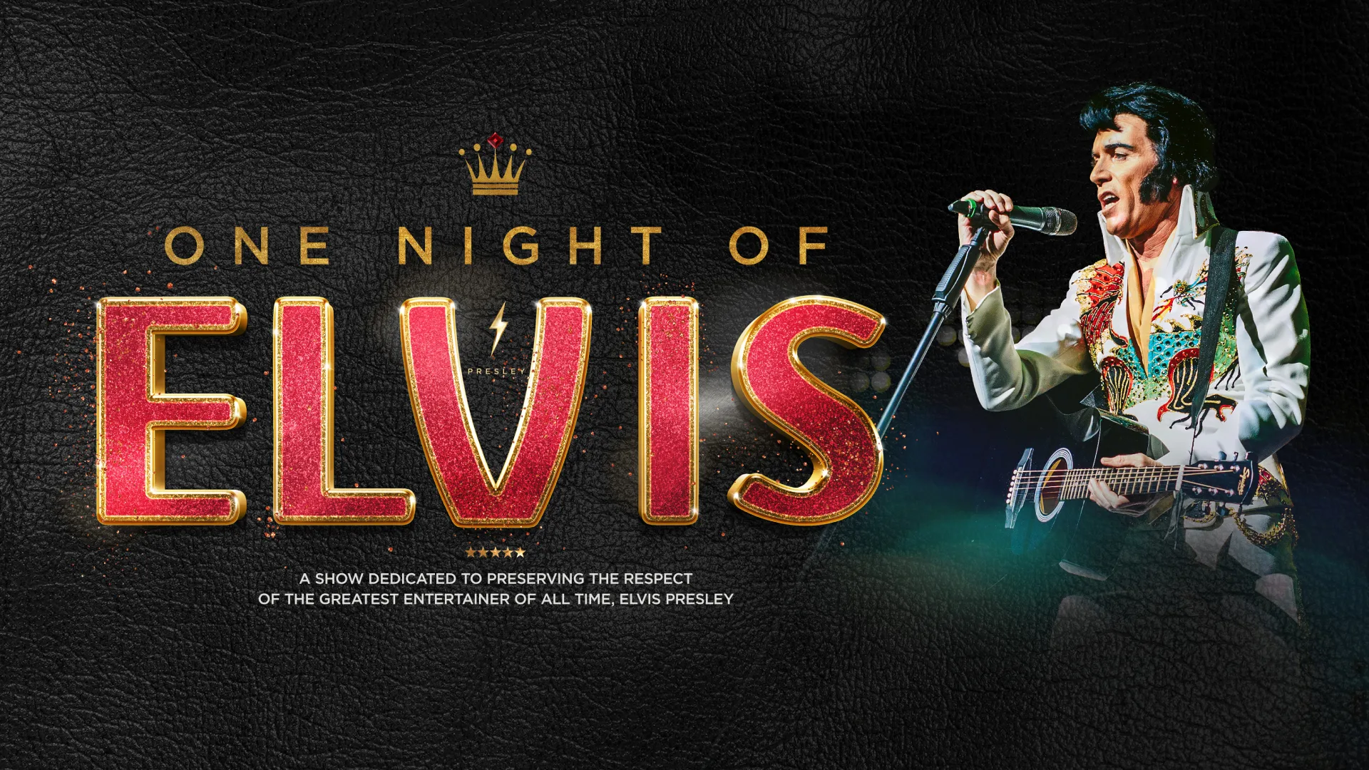 One Night of Elvis - Lee Memphis King at Theatre Royal Brighton